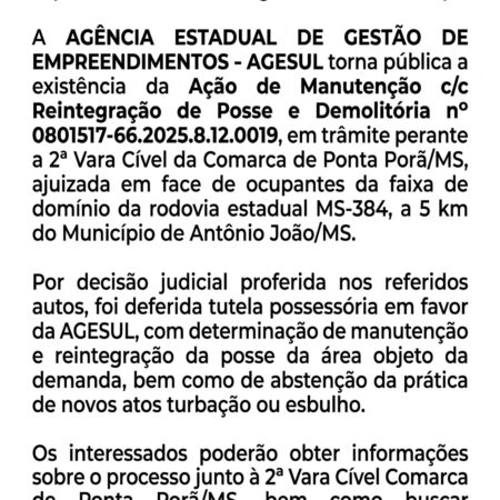 Informe oficial: determinação judicial de reintegração de posse na MS-384, em Antônio João